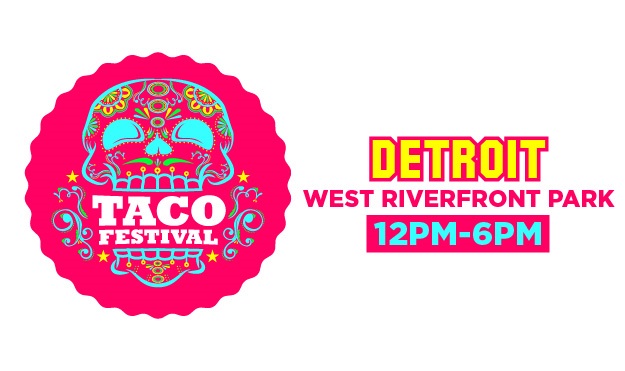 The Taco Festival Detroit